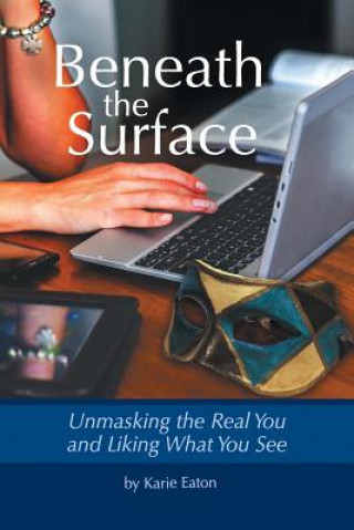 Book Beneath The Surface Karie Eaton