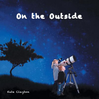 Könyv On the Outside Kate Clayton