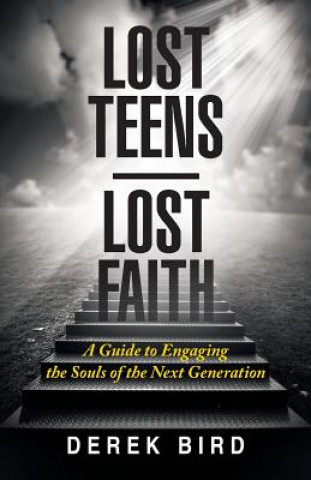 Libro Lost Teens Lost Faith Derek Bird