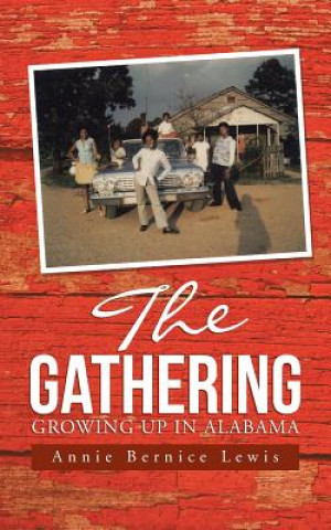 Livre Gathering Annie Bernice Lewis