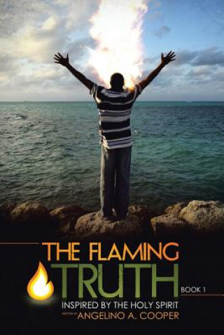 Książka Flaming Truth Angelino a Cooper