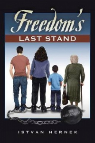 Kniha Freedom's Last Stand Istvan Hernek