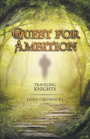 Carte Quest for Ambition Loni Gromacki
