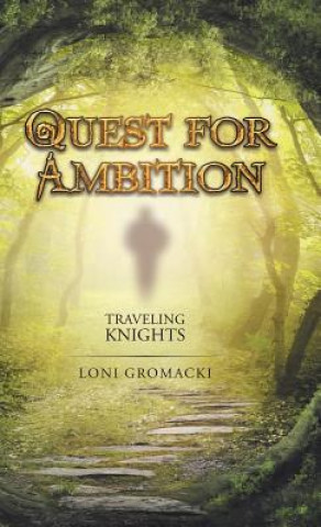 Książka Quest for Ambition Loni Gromacki