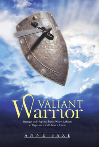 Könyv Valiant Warrior Anne Saxe