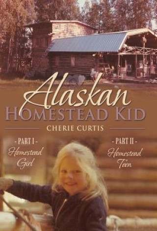 Carte Alaskan Homestead Kid Cherie Curtis