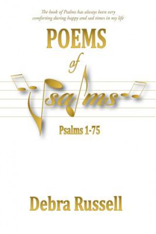 Knjiga Poems of Psalms 1-75 Debra Russell