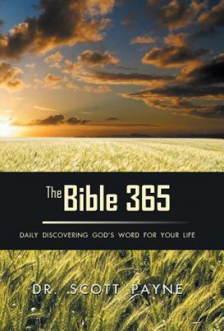 Carte Bible 365 Dr Scott Payne