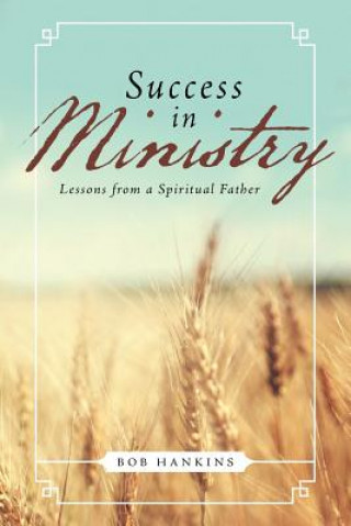 Kniha Success in Ministry Bob Hankins