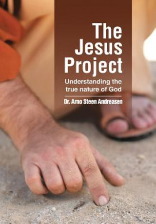Knjiga Jesus Project Dr Arno Steen Andreasen