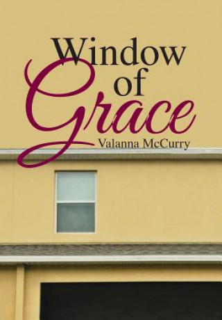 Kniha Window of Grace Valanna McCurry