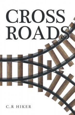 Книга Crossroads C R Hiker