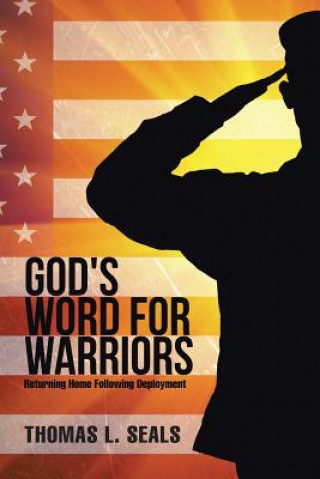 Carte God's Word for Warriors Thomas L Seals