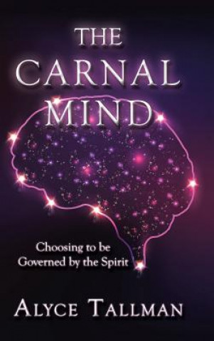 Knjiga Carnal Mind Alyce Tallman