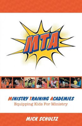 Kniha Ministry Training Academies Mick Schultz