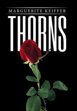 Книга Thorns Marguerite Keiffer