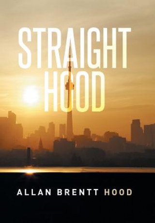 Buch Straight Hood Allan Brentt Hood