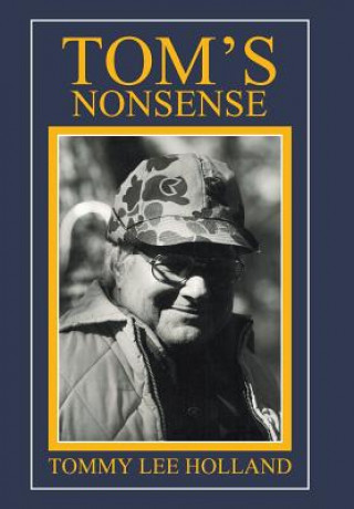 Carte Tom's Nonsense Tommy Lee Holland