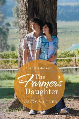 Kniha Farmer's Daughter Cordelia Jackson