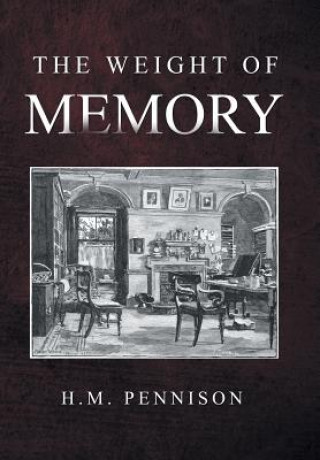 Libro Weight of Memory H M Pennison