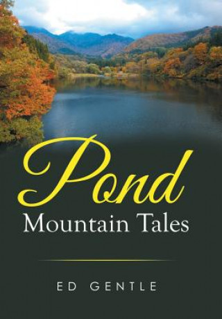Carte Pond Mountain Tales Ed Gentle
