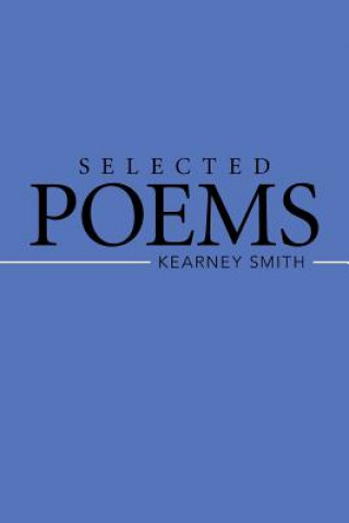 Buch Selected Poems KEARNEY SMITH