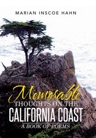 Kniha Memorable Thoughts on the California Coast Marian Inscoe Hahn