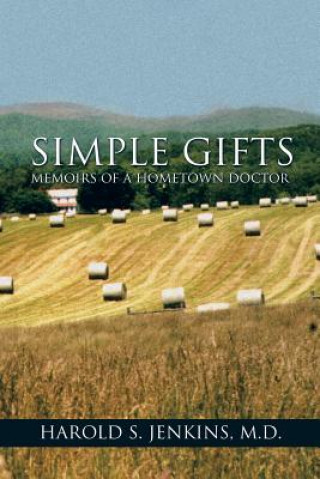 Libro Simple Gifts M D Harold S Jenkins