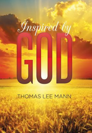 Книга Inspired by God Thomas Lee Mann
