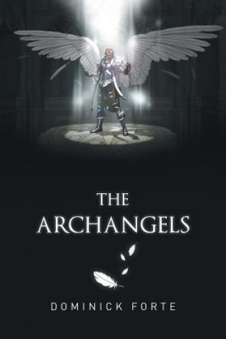 Kniha Archangels Dominick Forte
