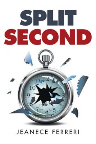 Книга Split Second Jeanece Ferreri