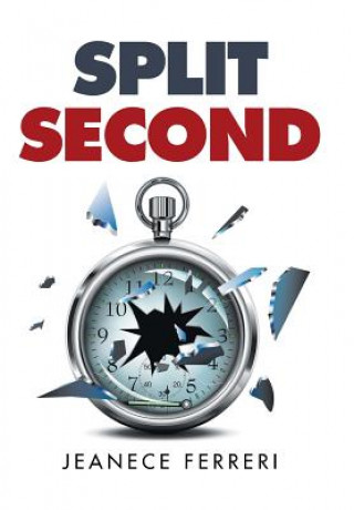 Knjiga Split Second Jeanece Ferreri