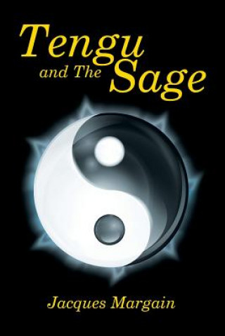 Book Tengu and The Sage Jacques Margain
