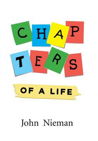 Kniha Chapters of a Life John Nieman