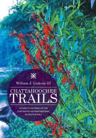 Książka Chattahoochee Trails William J Linkous III