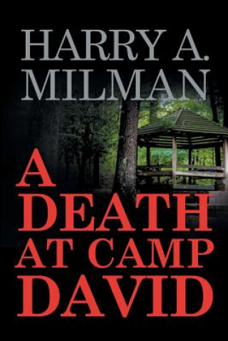 Książka Death at Camp David Harry a Milman