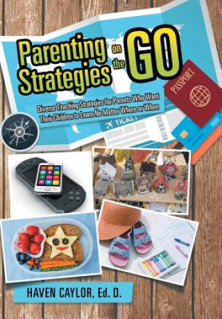 Boek Parenting Strategies on the Go Ed D Haven Caylor