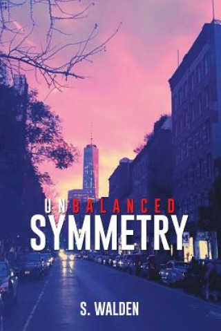 Книга Unbalanced Symmetry S Walden