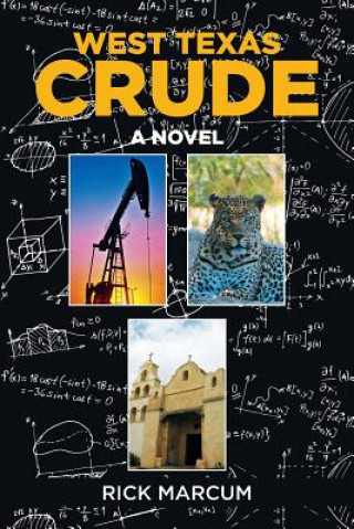 Книга West Texas Crude Rick Marcum