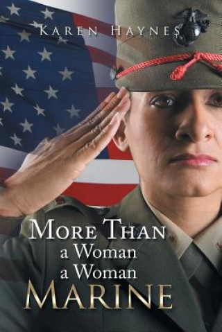 Kniha More Than a Woman a Woman Marine Karen Haynes