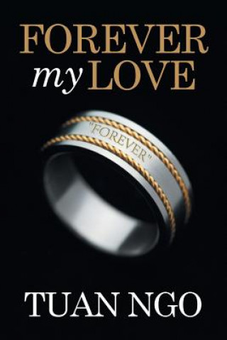 Книга Forever My Love Tuan Ngo