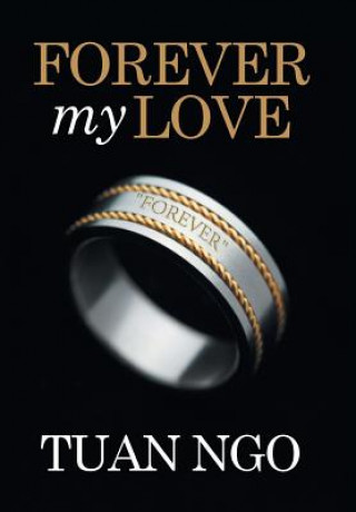 Книга Forever My Love Tuan Ngo