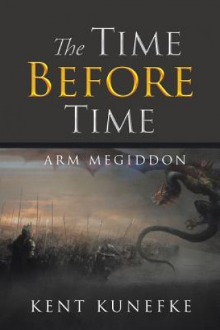 Kniha Time Before Time Arm Megiddon