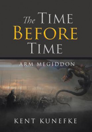 Kniha Time Before Time Arm Megiddon