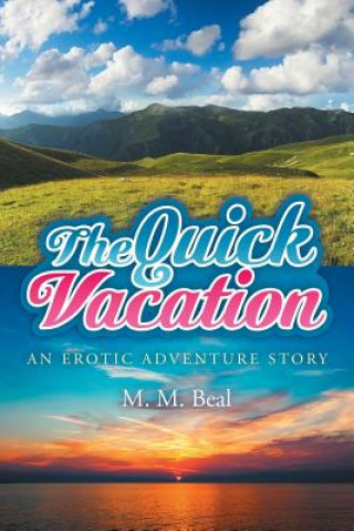 Kniha Quick Vacation M M Beal