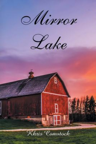 Книга Mirror Lake Khris Comstock
