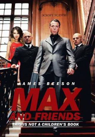 Knjiga Max and Friends James Beeson
