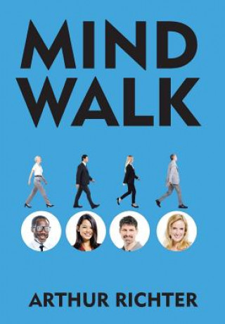 Knjiga Mind Walk Arthur Richter