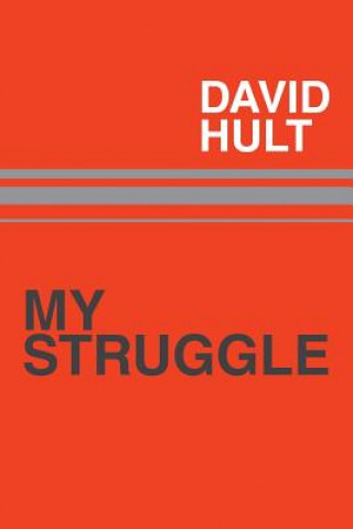 Buch My Struggle David Hult