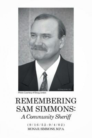 Könyv Remembering Sam Simmons M P a Mona R Simmons